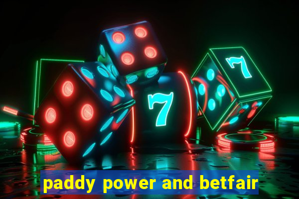 paddy power and betfair