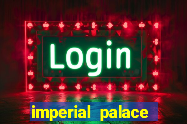 imperial palace hotel and casino las vegas nevada