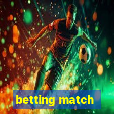 betting match