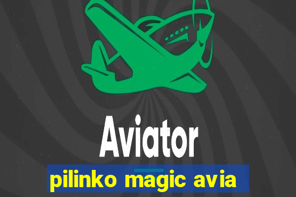 pilinko magic avia