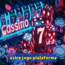 astro jogo plataforma