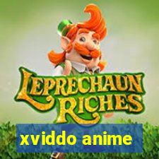 xviddo anime