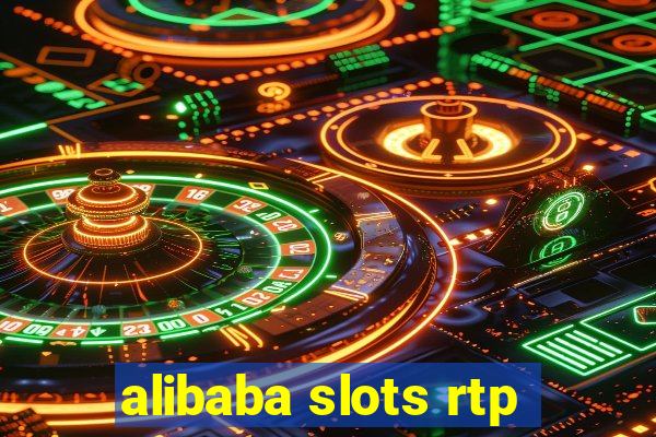 alibaba slots rtp