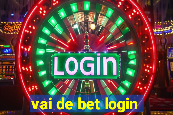 vai de bet login