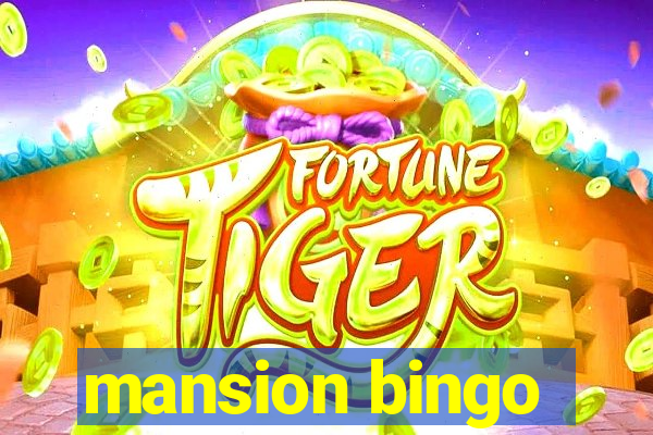 mansion bingo