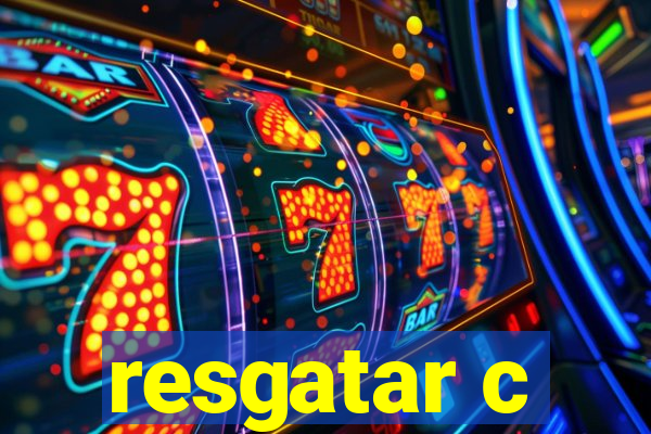 resgatar c