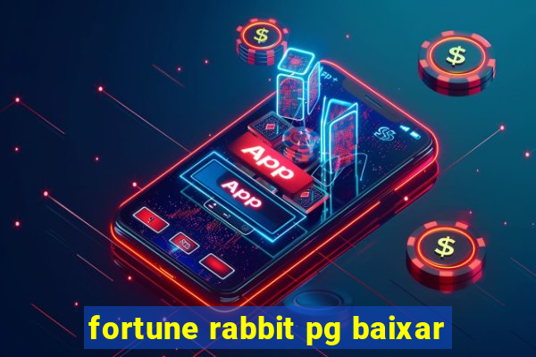 fortune rabbit pg baixar