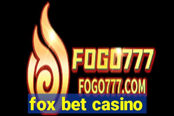 fox bet casino