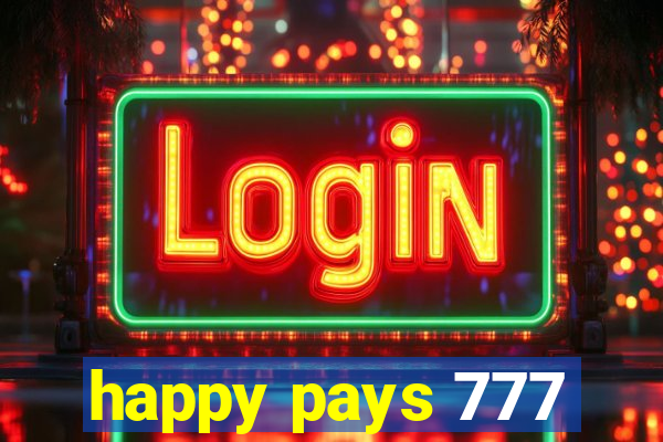 happy pays 777