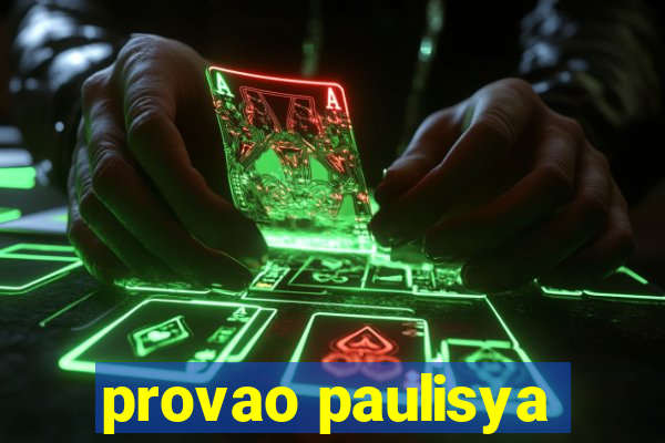 provao paulisya