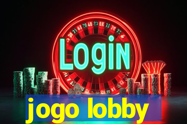 jogo lobby