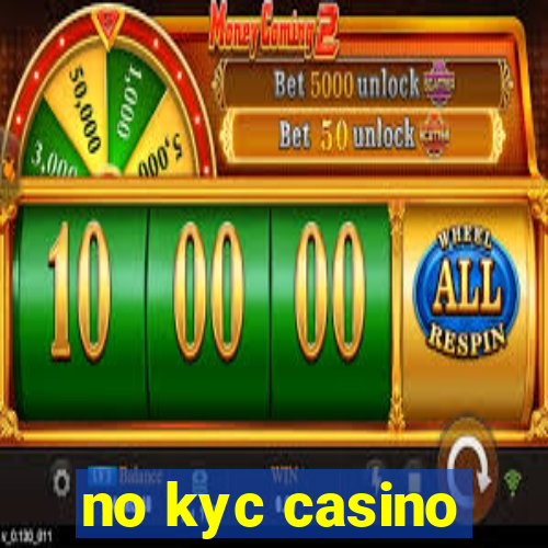 no kyc casino