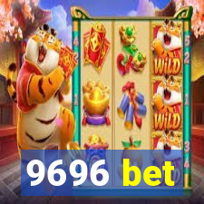 9696 bet