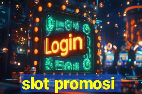 slot promosi