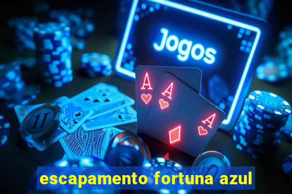 escapamento fortuna azul