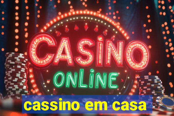 cassino em casa