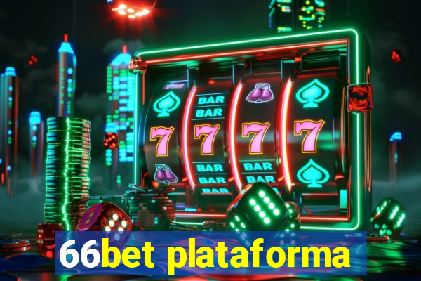 66bet plataforma