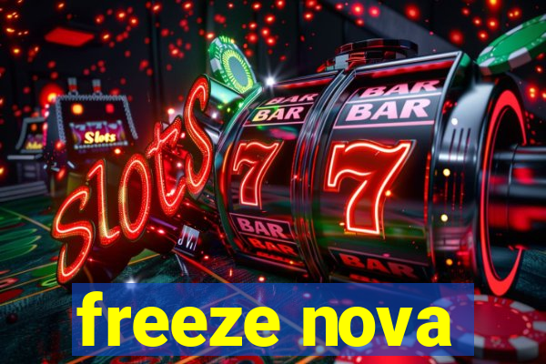 freeze nova