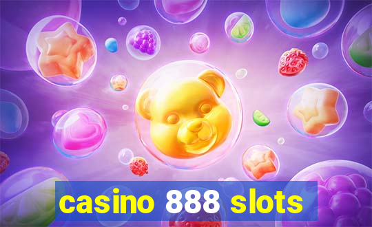 casino 888 slots