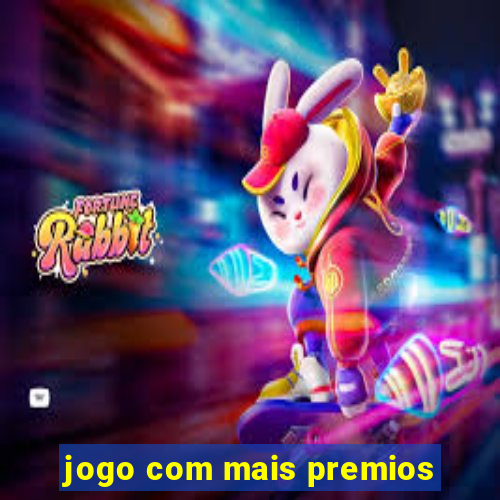 jogo com mais premios