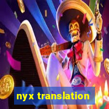 nyx translation