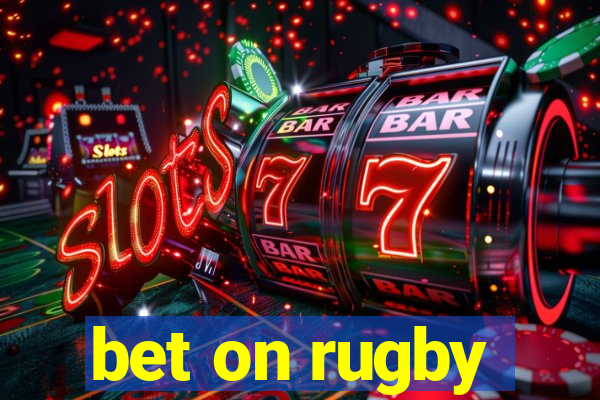 bet on rugby