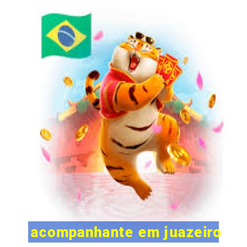 acompanhante em juazeiro