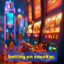 betting on snooker