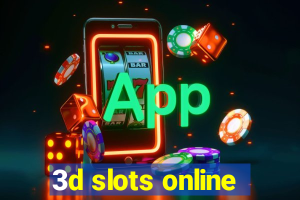 3d slots online