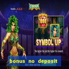 bonus no deposit casino 2024