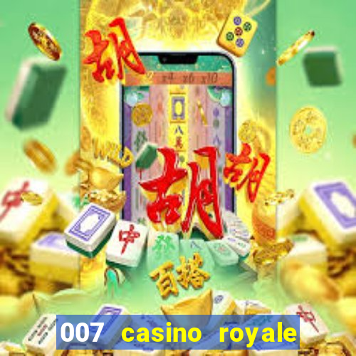 007 casino royale site 4k-filmes.com