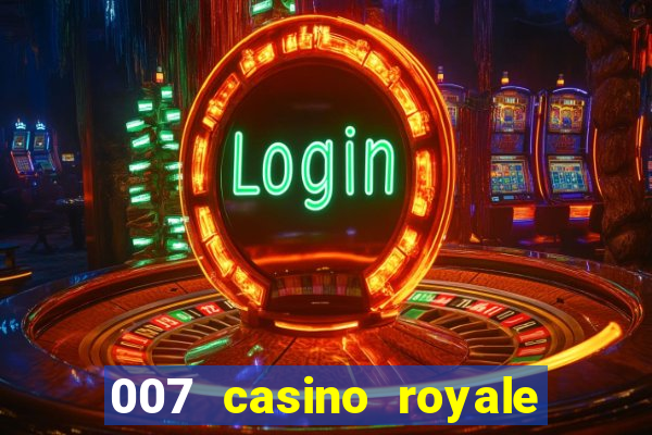 007 casino royale site 4k-filmes.com