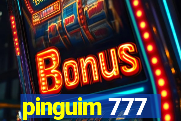 pinguim 777