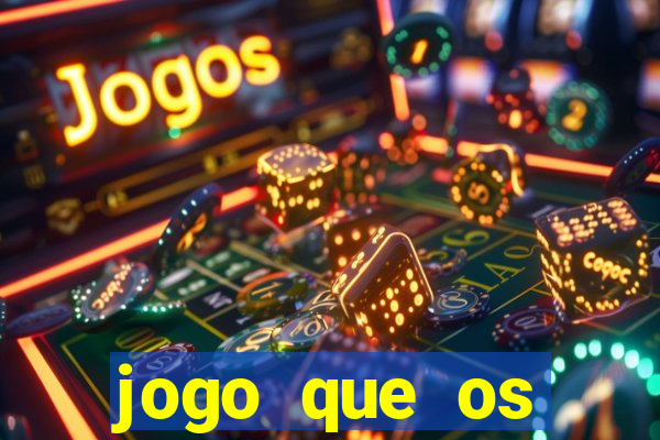 jogo que os famosos estao jogando para ganhar dinheiro