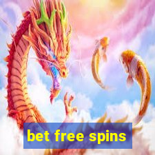 bet free spins