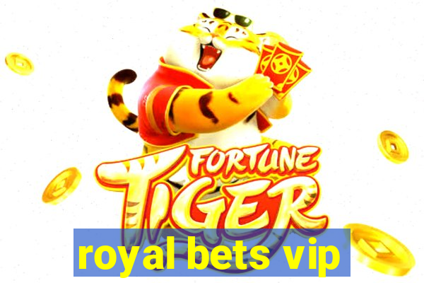 royal bets vip