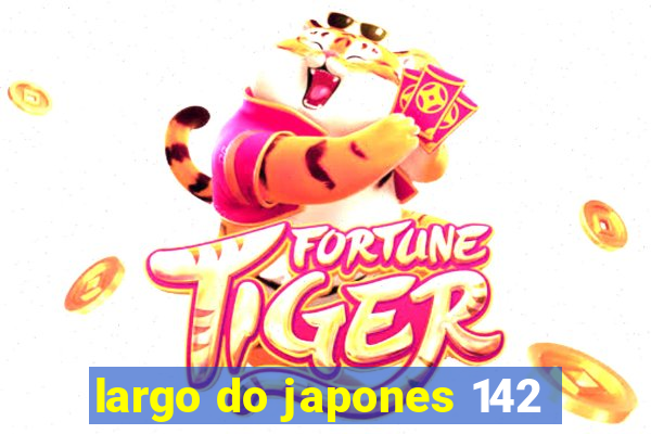 largo do japones 142