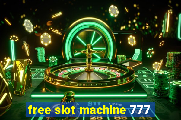 free slot machine 777