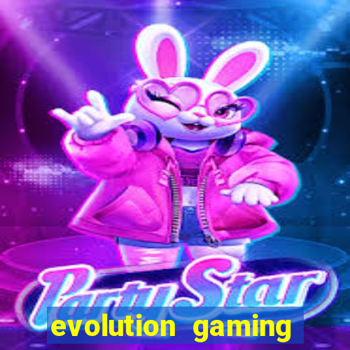 evolution gaming casino site