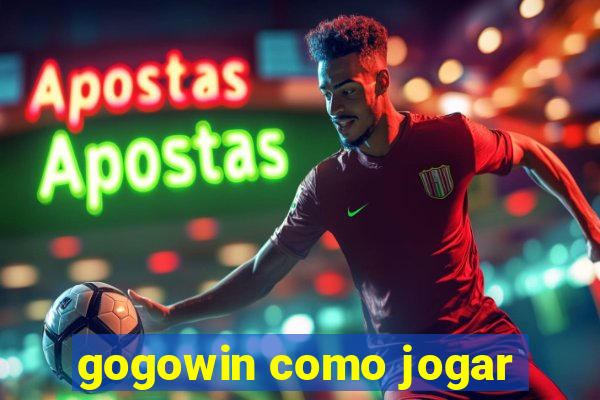 gogowin como jogar