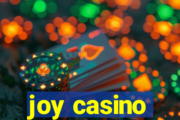 joy casino