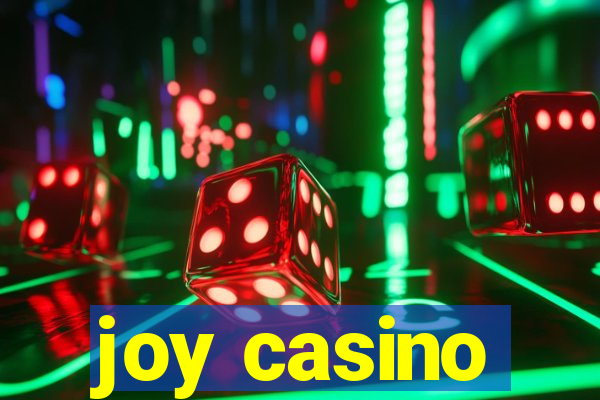 joy casino