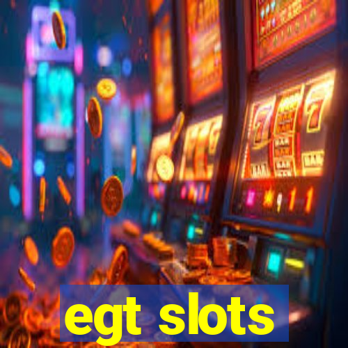 egt slots