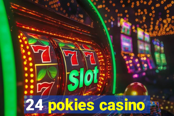 24 pokies casino