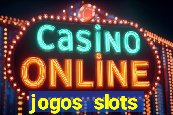 jogos slots gr谩tis para baixar