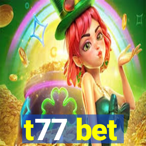 t77 bet