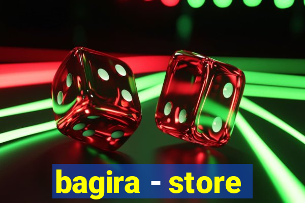 bagira - store