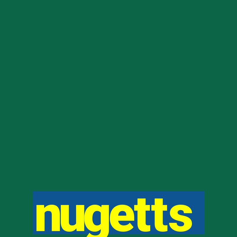 nugetts