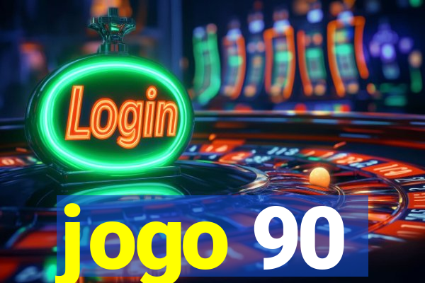 jogo 90