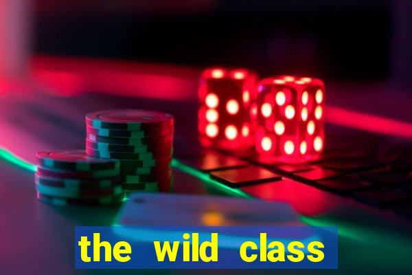 the wild class slot online